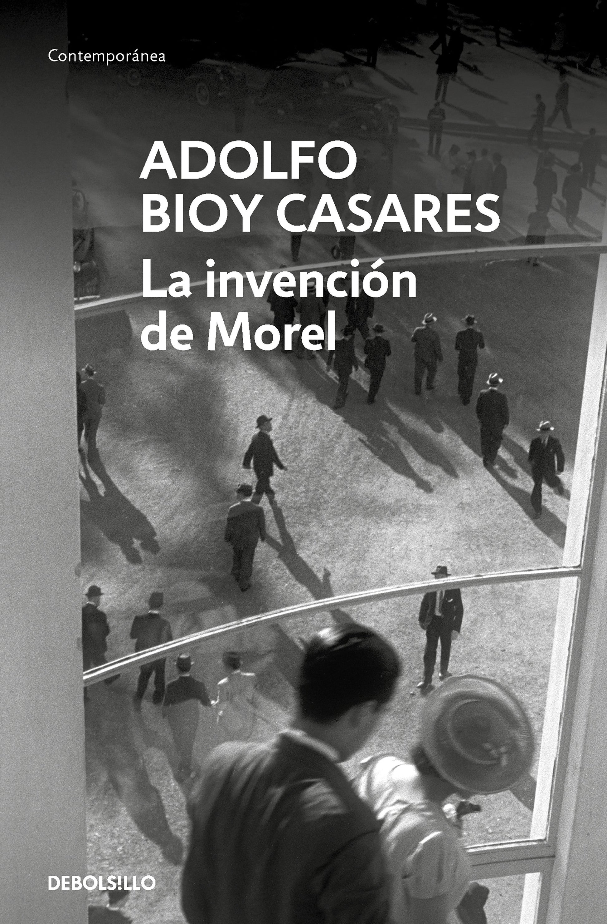 La invención de morel - Adolfo Bioy Casares - DEBOLS!LLO