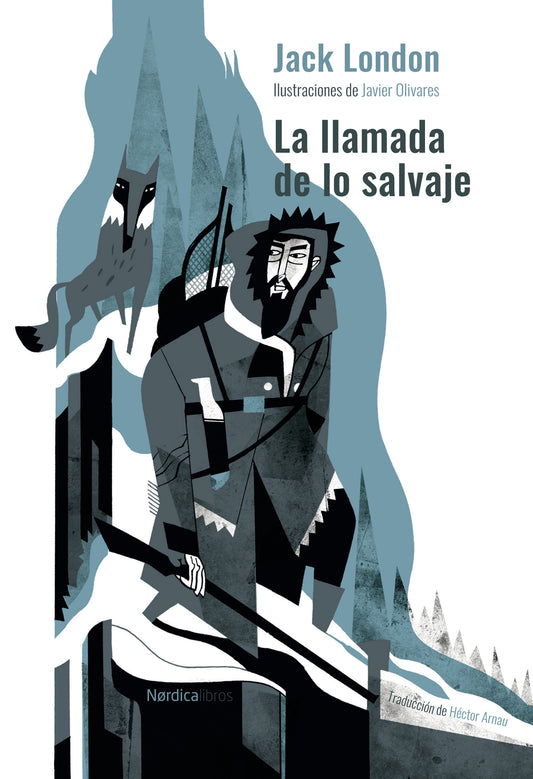 LLAMADA DE LO SALVAJE, LA -  - Nórdica
