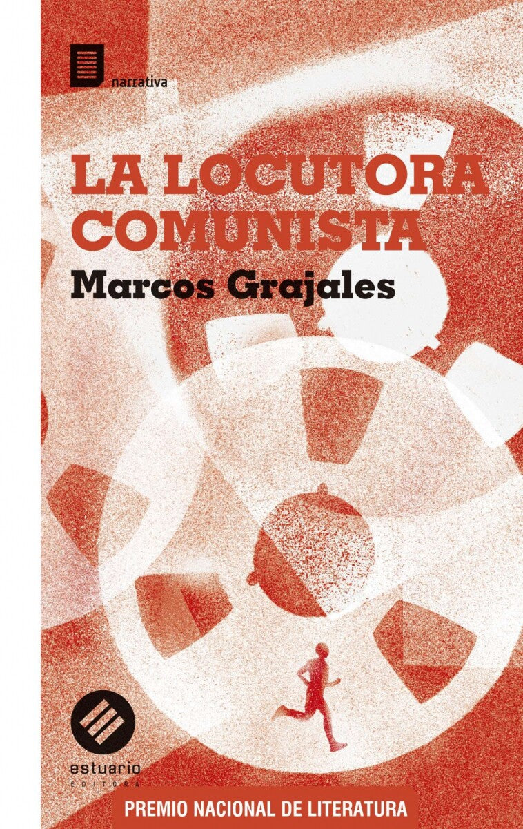 LOCUTORA COMUNISTA, LA - GRAJALES, MARCOS