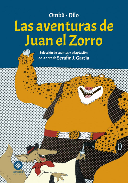 Las Aventuras De Juan El Zorro