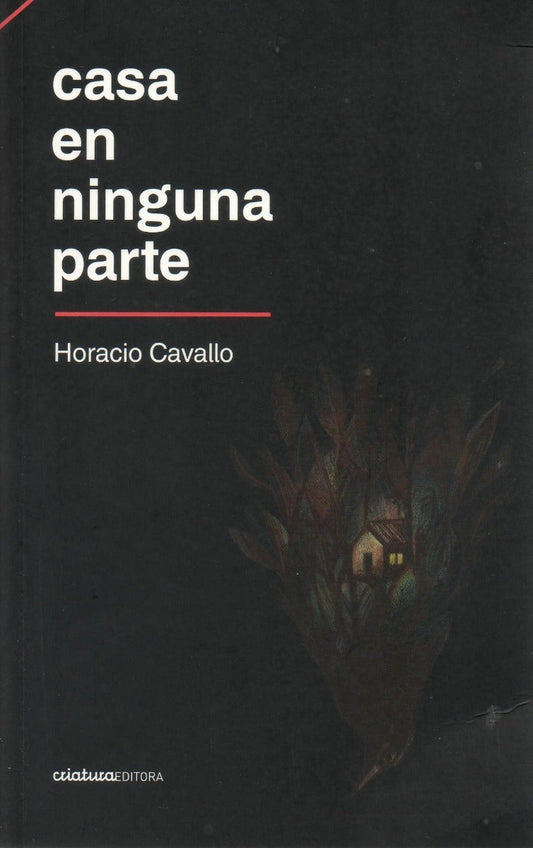 CASA EN NINGUNA PARTE