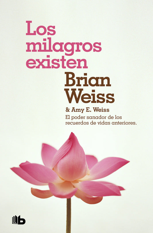 Los Milagros Existen