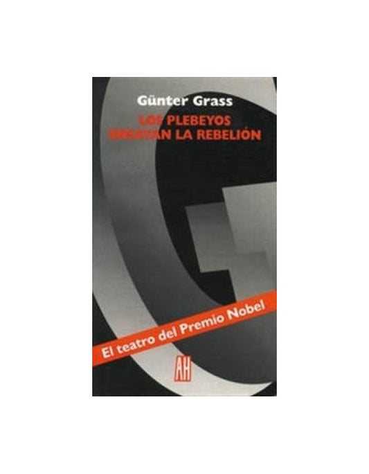 PLEBEYOS ENSAYAN LA REBELION, LOS