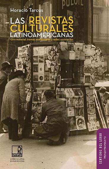 Las revistas culturales latinoamericanas -  - Tren en Movimiento
