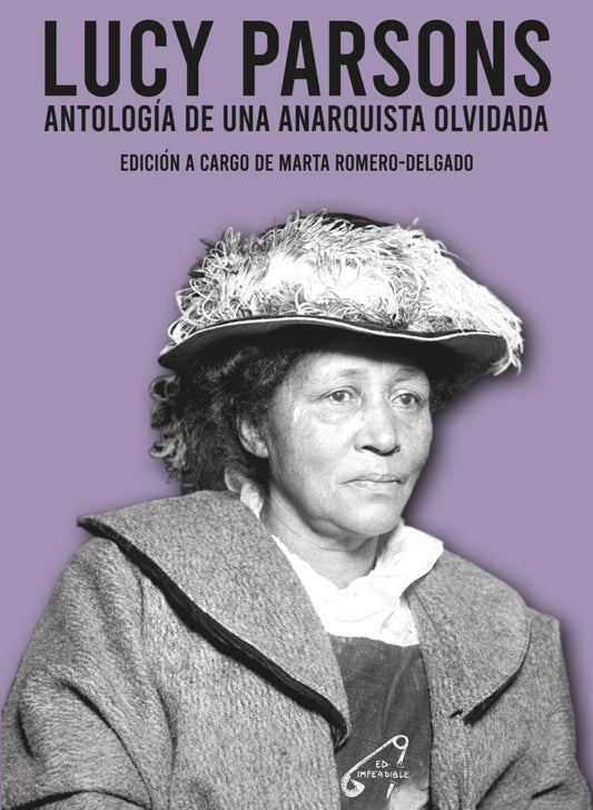Lucy Parsons. Una anarquista olvidada