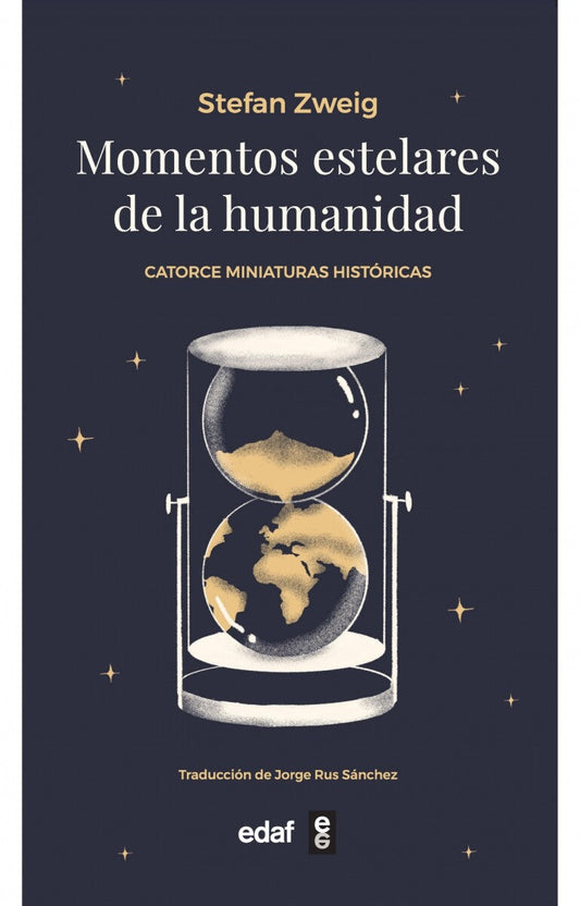 Momentos Estelares De La Humanidad