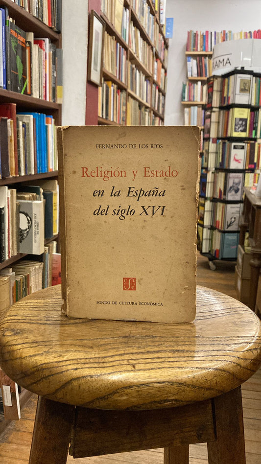 Religión y estado en la España del siglo XVI