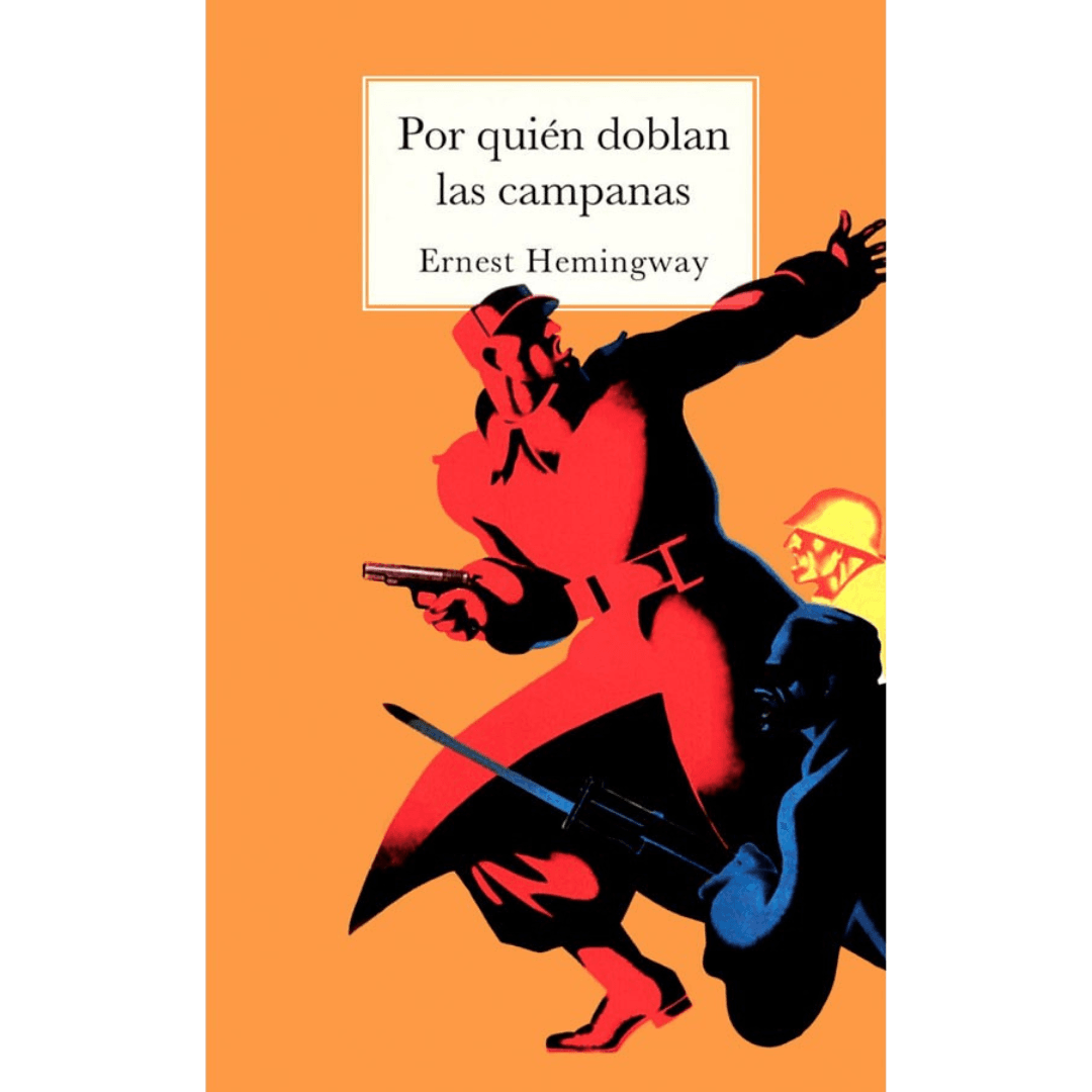 POR QUIEN DOBLAN LAS CAMPANAS - HEMINGWAY, ERNEST