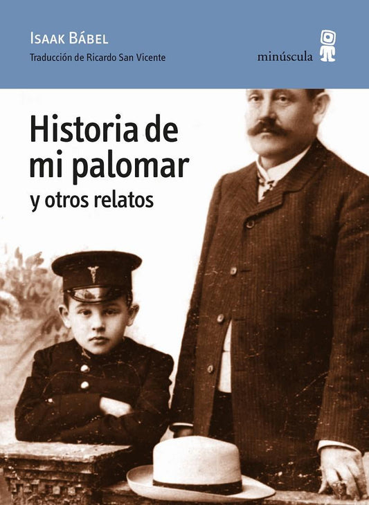 HISTORIA DE MI PALOMAR Y OTROS RELATOS - BABEL, ISAAK