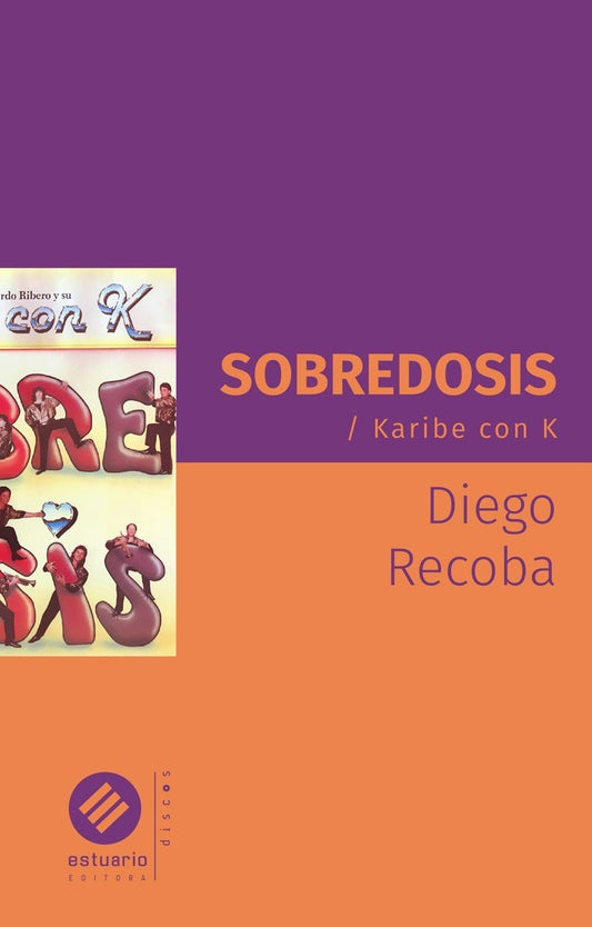 Sobredosis - Karibe Con K