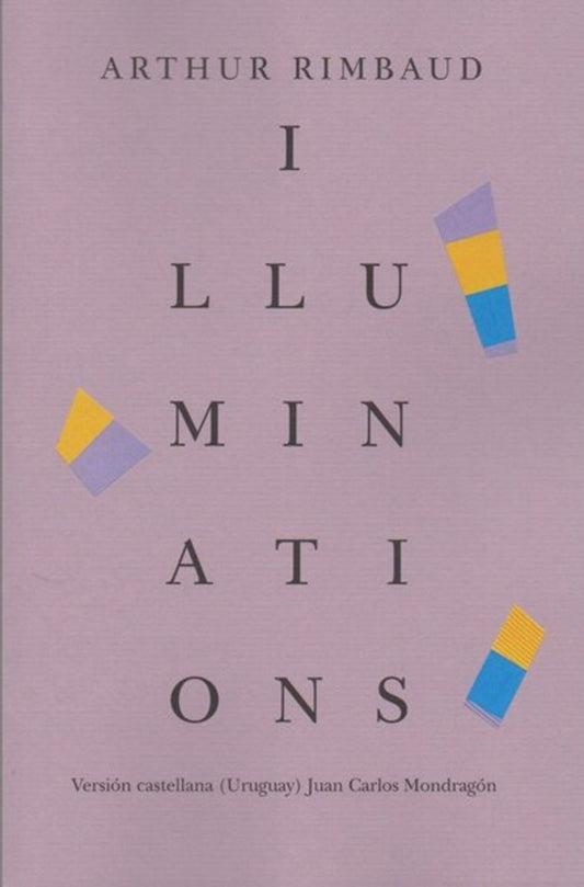 ILLUMINATIONS - RIMBAUD, ARTHUR
