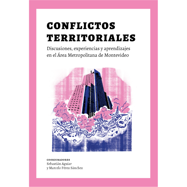CONFLICTOS TERRITORIALES - AGUIAR, SEBASTIAN/ PEREZ SANCHEZ, MARCELO