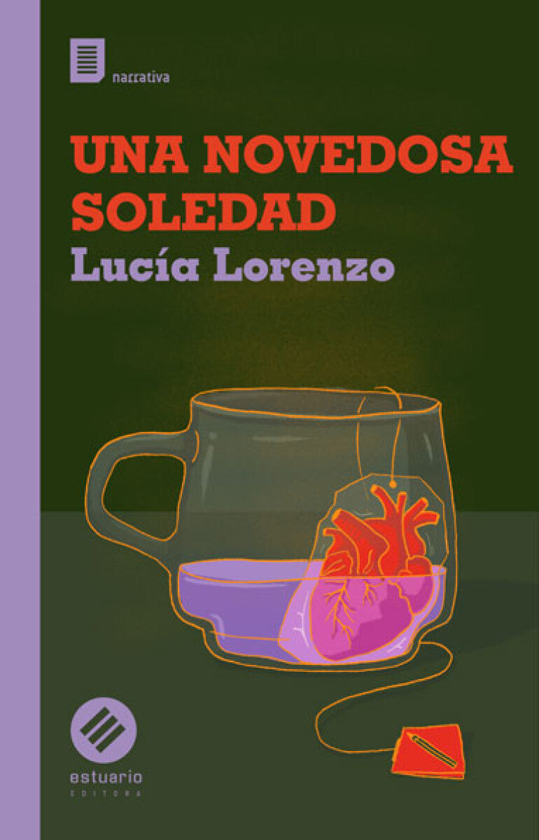NOVEDOSA SOLEDAD, UNA - LORENZO, LUCIA