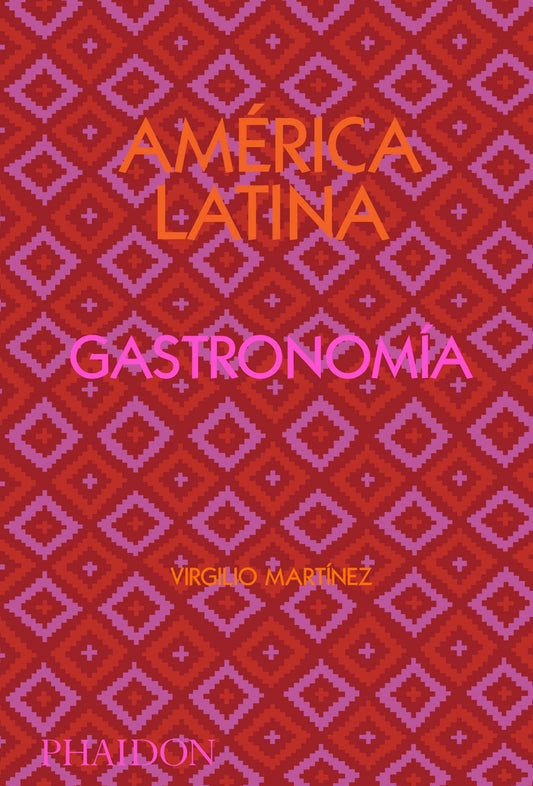 AMÉRICA LATINA. GASTRONOMÍA