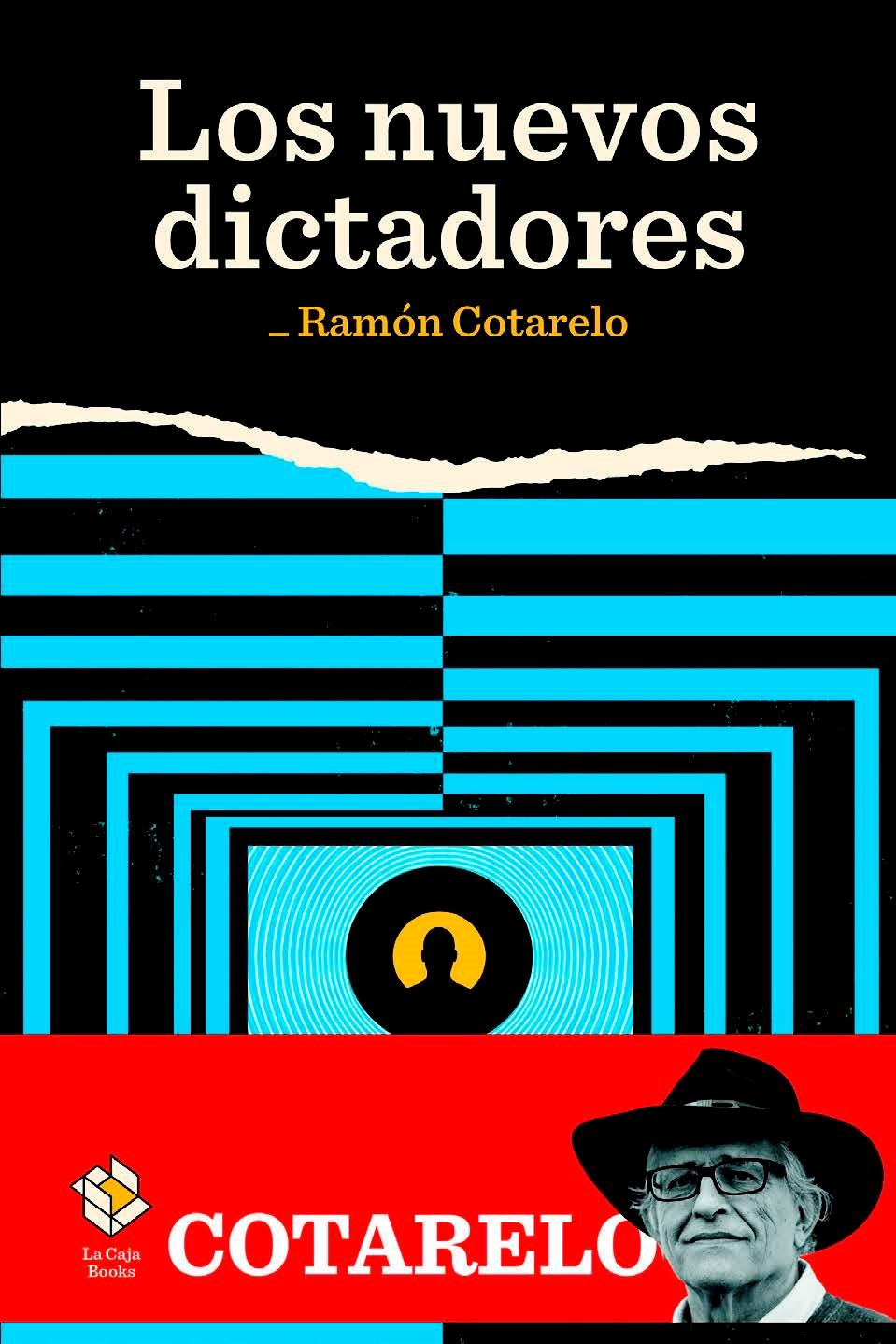 NUEVOS DICTADORES, LOS