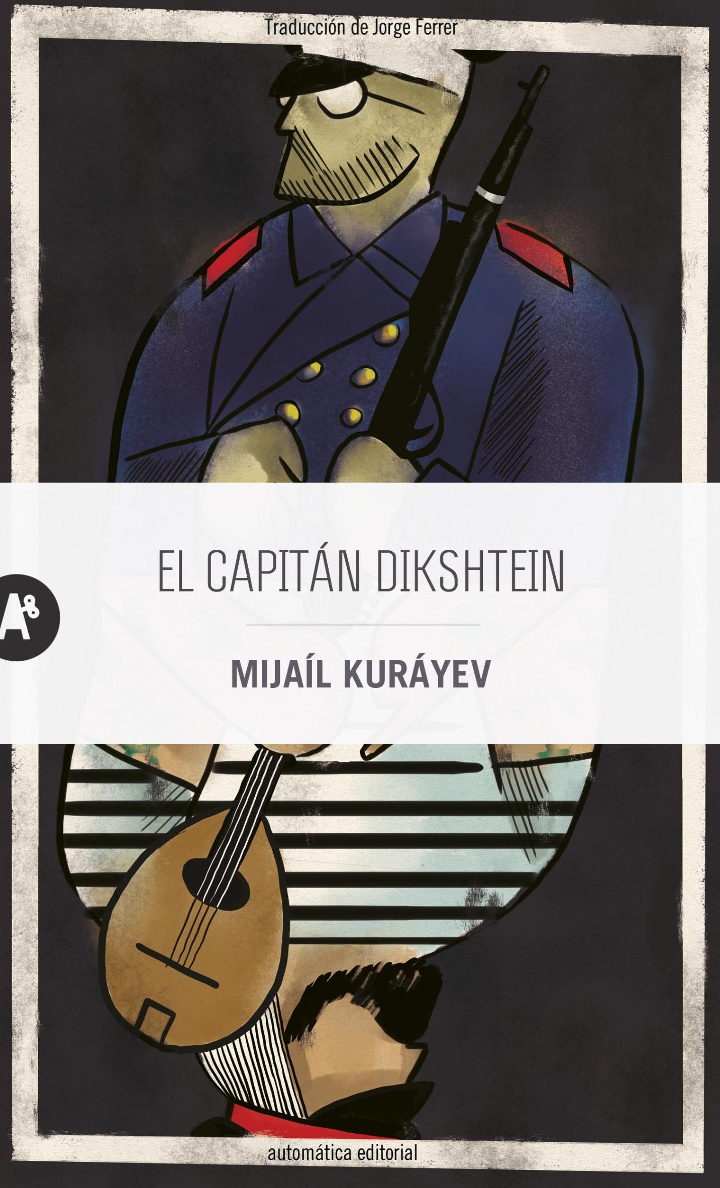 CAPITAN DIKSHTEIN, EL - KURAYEV, MIJAIL