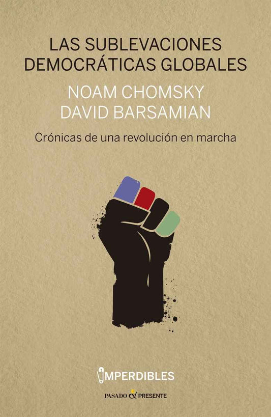 SUBLEVACIONES DEMOCRÁTICAS GLOBALES, LAS - CHOMSKY, NOAM / BARSAMIAN, DAVID