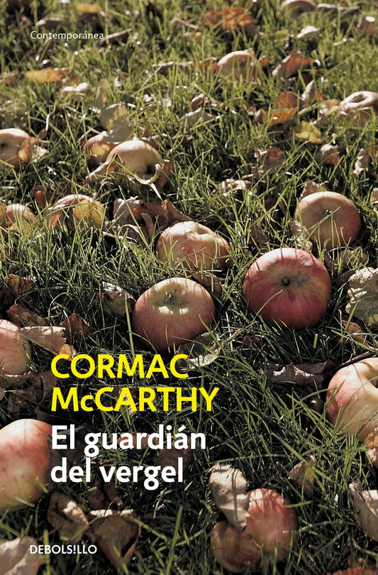 El guardia del vergel - Cormac McCarthy - DEBOLS!LLO