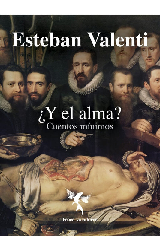 Y EL ALMA? CUENTOS MINIMOS - VALENTI, ESTEBAN