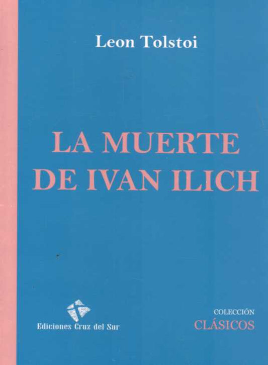 MUERTE DE IVAN ILICH, LA